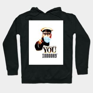 Your Country Needs You Indoors Hoodie